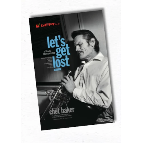 CHET BAKER / チェット・ベイカー / 「レッツ・ゲット・ロスト<4Kレストア>」 2025/11/21