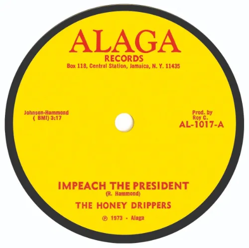 HONEY DRIPPERS (FUNK) / ハニー・ドリッパーズ / IMPEACH THE PRESIDIENT