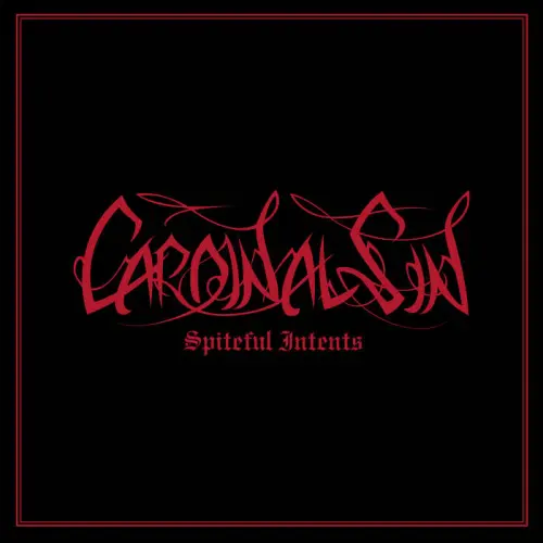 CARDINAL SIN  / SPITEFUL INTENTS