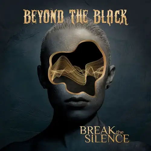 BEYOND THE BLACK / ビヨンド・ザ・ブラック / ブレイク・ザ・サイレンス / BREAK THE SILENCE