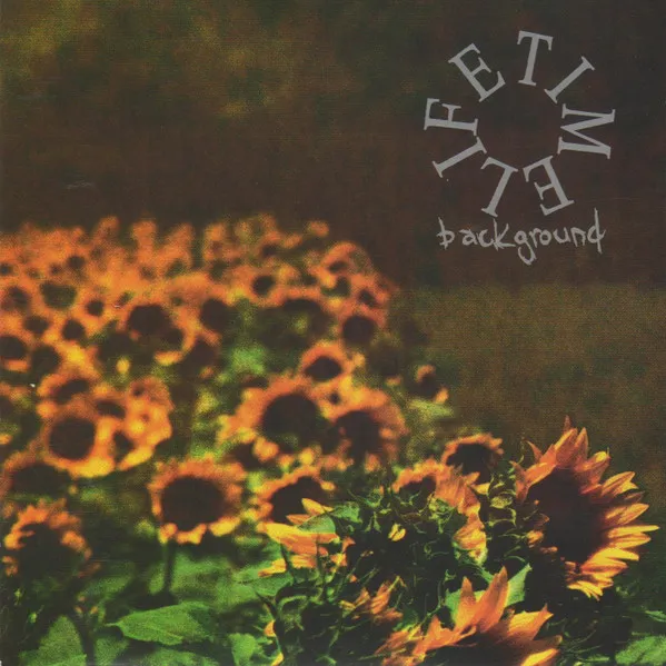 LIFETIME / ライフタイム / BACKGROUND