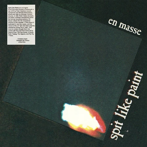 SPIT LIKE PAINT / EN MASSE