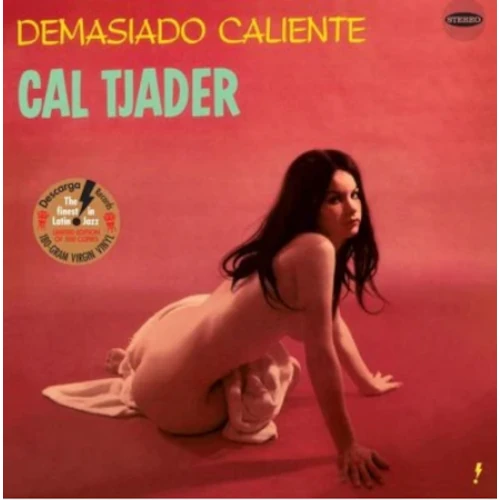 CAL TJADER / カル・ジェイダー / DEMASIADO CALIENTE (+1 BONUS TRACK) (LIMITED EDITION)
