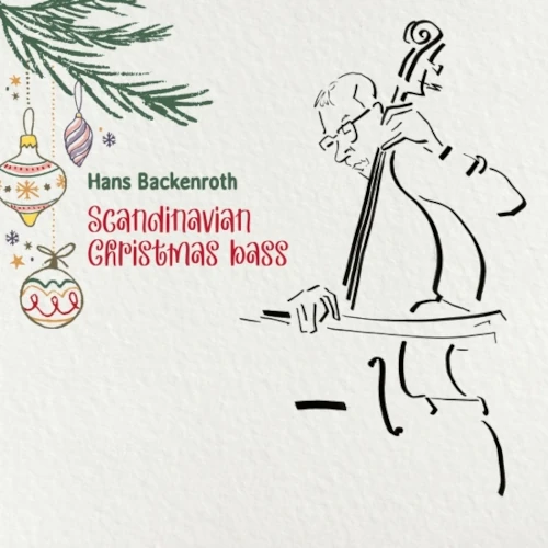 HANS BACKENROTH / ハンス・バッケンルート / SCANDINAVIAN CHRISTMAS BASS