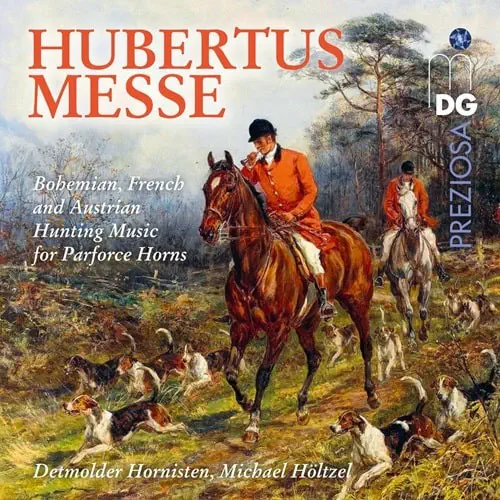 MICHAEL HOLTZEL / ミヒャエル・ヘルツェル / HUBERTUSMESS HUNTING MUSIC FOR HORNS / HUBERTUSMESS