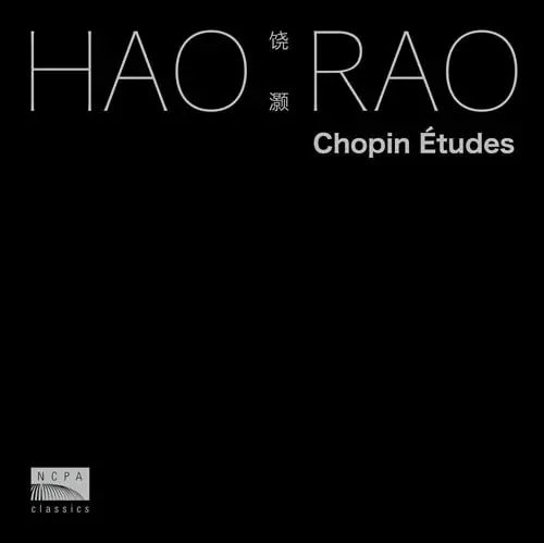 HAO RAO / ハオ・ラオ / ショパン：練習曲全集 / CHOPIN ETUDES