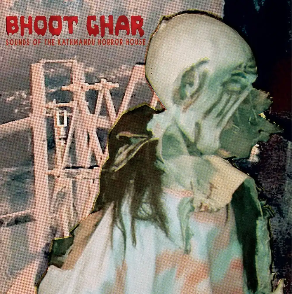 AARON DILLOWAY / BHOOT GHAR: SOUNDS OF THE KATHMANDU HORROR HOUSE [LP]