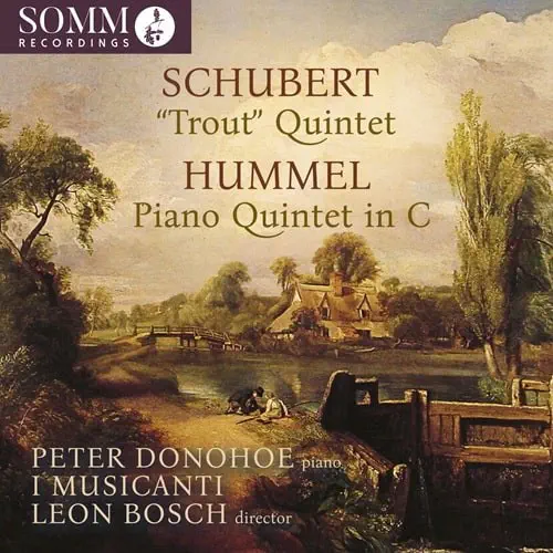 PETER DONOHOE / ピーター・ドノホー / SCHUBERT:TROUT QUINTET/HUMMEL:PIANO QUINTET