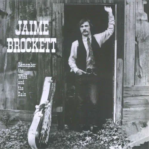 JAIME BROCKETT / ジェイミー・ブロケット / リメンバー･ザ･ウィンド･アンド･ザ･レイン（紙ジャケット） / REMEMBER THE WIND AND THE RAIN