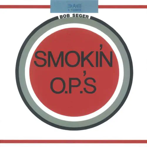 BOB SEGER / ボブ・シーガー / スモーキン･'O.P.' S（紙ジャケット） / SMOKIN' O.P.'S