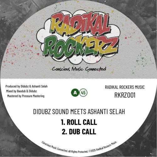 DIDUBZ SOUND & ASHANTI SELAH / ROLL CALL
