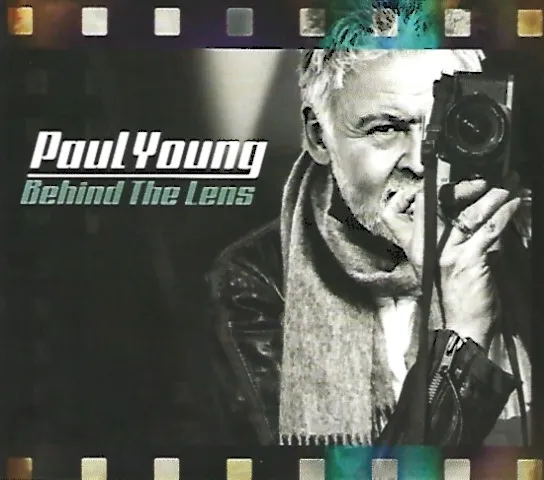 PAUL YOUNG / ポール・ヤング / BEHIND THE LENS