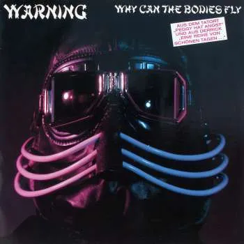 WARNING (from MEXICO) / WHY CAN THE BODIES FLY