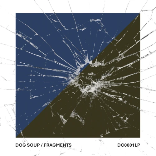 DOG SOUP / FRAGMENTS