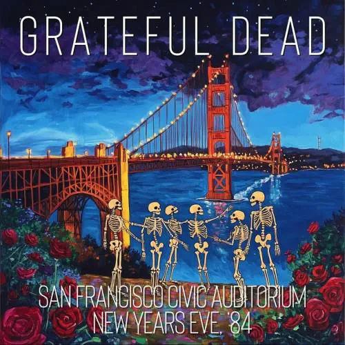 GRATEFUL DEAD / グレイトフル・デッド / SAN FRANCISCO CIVIC AUDITORIUM NEW YEARS EVE 84 (2CD)