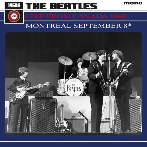 BEATLES / ビートルズ / LIVE FROM CANADA 1964: MONTREAL SEPTEMBER 8TH (LP)