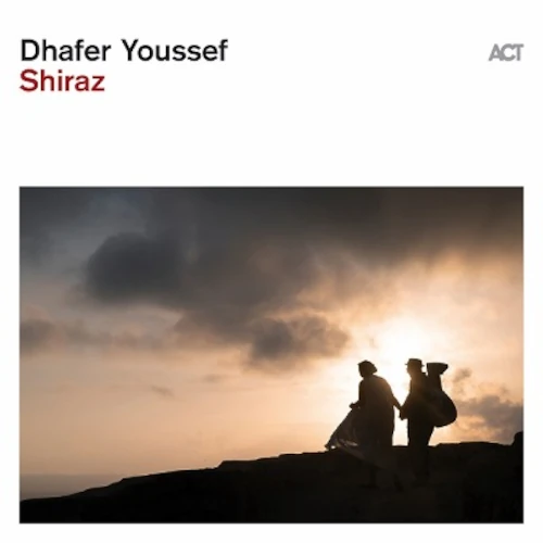 DHAFER YOUSSEF / ダファー・ヨーゼフ / SHIRAZ (LP)