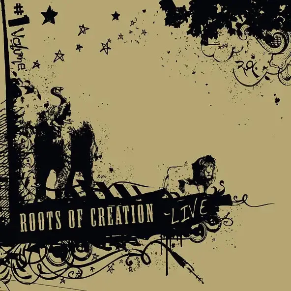 ROOTS OF CREATION / LIVE VOLUME#1