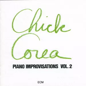 CHICK COREA / チック・コリア / PIANO IMPROVISATIONS VOL.2 / チック・コリア・ソロ Vol.2
