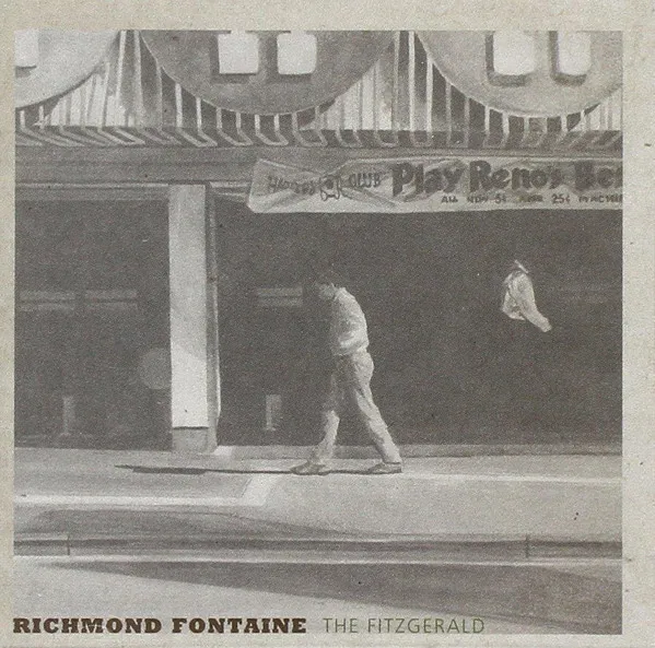 RICHMOND FONTAINE / リッチモンド・フォンテーン / THE FITZGERALD