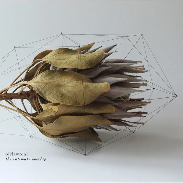 O[RLAWREN] / THE INTIMATE OVERLAP