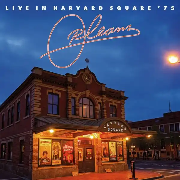 ORLEANS / オーリアンズ / LIVE IN HARVARD SQUARE '75 (CD)