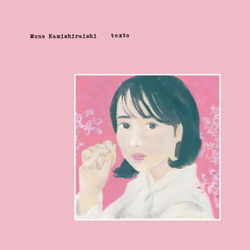 MONE KAMISHIRAISHI / 上白石萌音 / texte（通常盤）