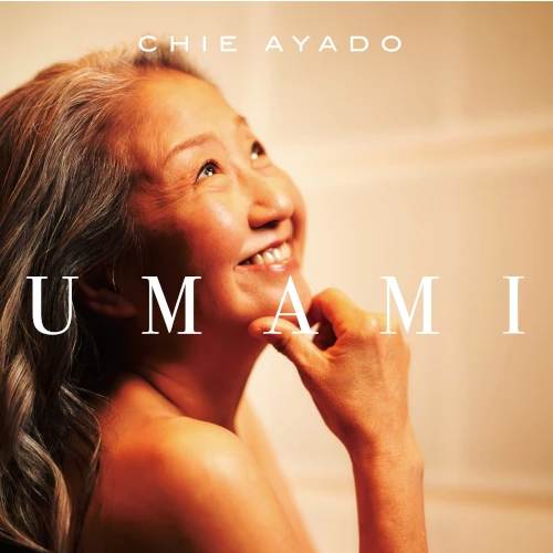 CHIE AYADO / 綾戸智恵 / UMAMI