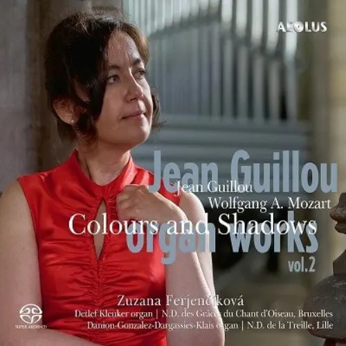 ZUZANA FERJENCIKOVA / ズザナ・フェリェンチーコヴァー / GUILLOU:ORGAN WORKS VOL.2