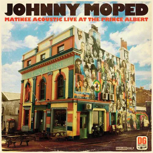 JOHNNY MOPED / ジョニー・モープド / MATINEE ACOUSTIC LIVE AT THE PRINCE ALBERT