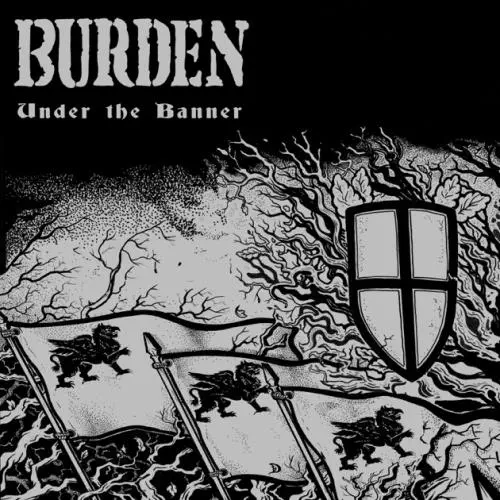BURDEN / UNDER THE BANNER (LP)