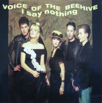 VOICE OF THE BEEHIVE / ヴォイス・オブ・ザ・ビーハイヴ / I SAY NOTHING