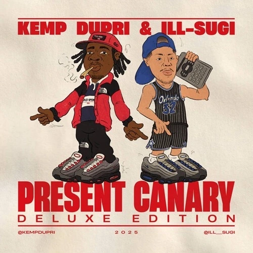 Kemp Dupri & ILL-SUGI / CANARY（DELUXE EDITION）