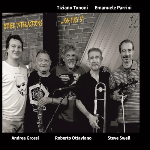TIZIANO TONONI / OTHER INTERACTIONS ON JULY 5TH