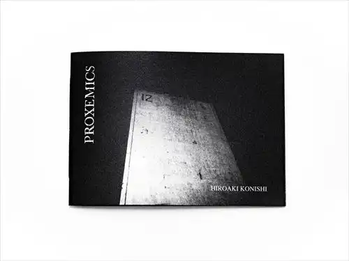 Konishi Hiroaki / 小西弘晃 / PROXEMICS