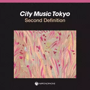 オムニバス (CITY MUSIC TOKYO) / CITY MUSIC TOKYO Second Definition