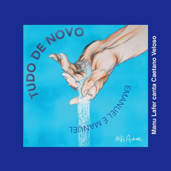 MANU LAFER / マヌ・ラフェール / TUDO DE NOVO, EMANUEL E MANUEL - MANU LAFER CANTA CAETANO VELOSO