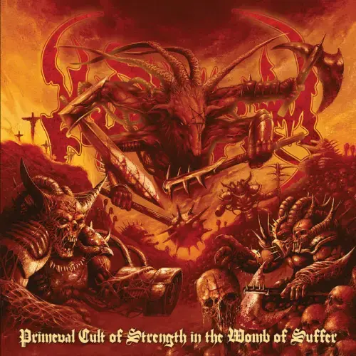 KINGDOM (DEU) / PRIMEVAL CULT OF STRENGTH IN THE WOMB OF SUFFER