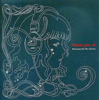 BARBARIAN ON THE GROOVE / CLASSICS PLUS - 01