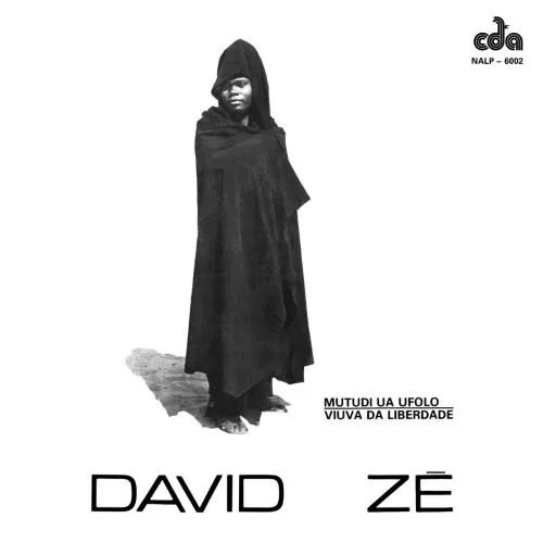 DAVID ZE / MUTUDI UA UFOLO / VIUVA DA LIBERDADE