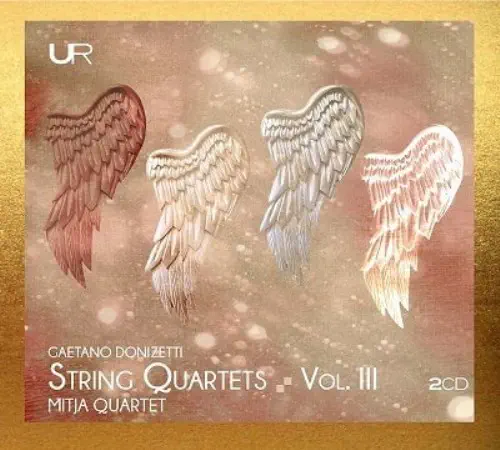 MITJA QUARTET / ミーチャ弦楽四重奏団 / DONIZETTI:STRING QUARTETS VOL.3