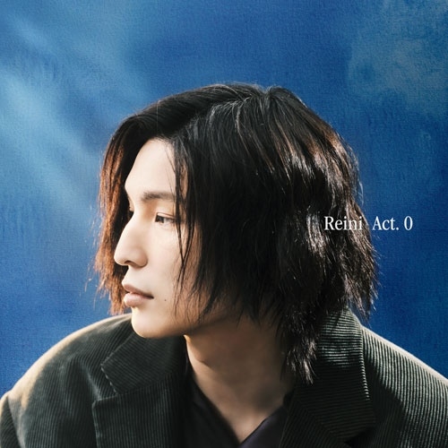 レイニ / Act. 0（初回限定盤B CD+Blu-ray）