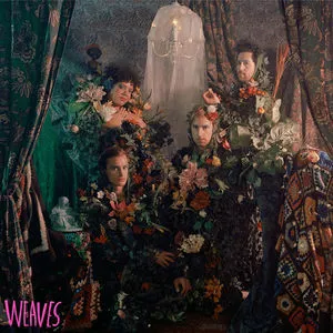 WEAVES / ウィーヴス / WEAVES