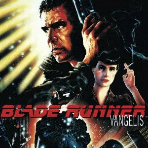 VANGELIS / ヴァンゲリス / ブレードランナー オリジナル・サウンドトラック