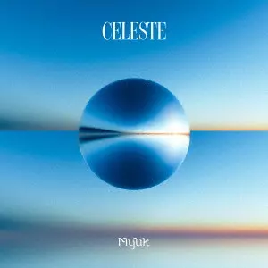 Myuk / Celeste