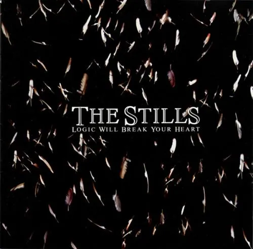 STILLS / スティルス / LOGIC WILL BREAK YOUR HEART [WHITE COLOURED 2LP]