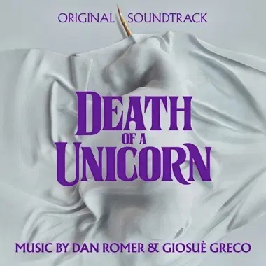 DAN ROMER&GIOSUE GRECO / DEATH OF A UNICORN (ORIGINAL SOUNDTRACK)