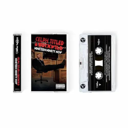 CELPH TITLED & BUCKWILD / NINETEEN NINETY NOW (CASSETTE TAPE) (REISSUE)