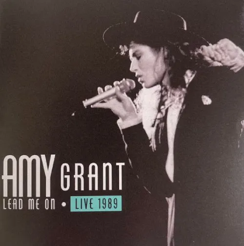 AMY GRANT / エイミー・グラント / LEAD ME ON LIVE 1989