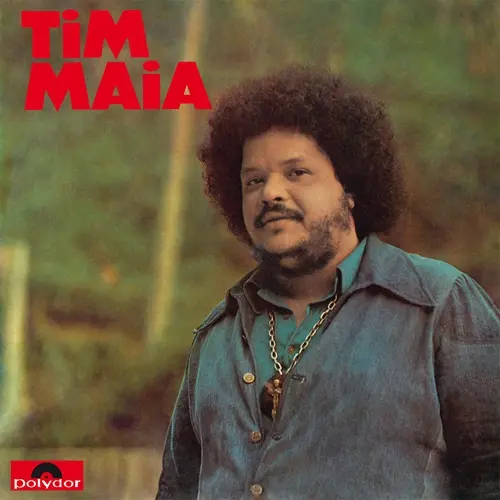 TIM MAIA / チン・マイア / TIM MAIA (1973)